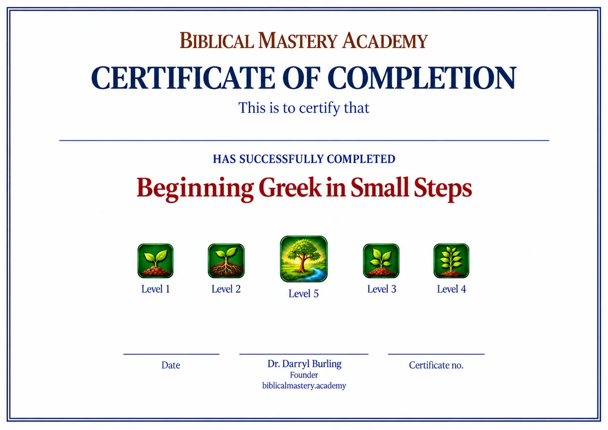 A Biblical Mastery Academy certificate of completion for Beginning Greek in Small Steps, showing the first five level badges